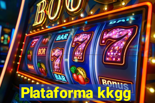 Plataforma kkgg